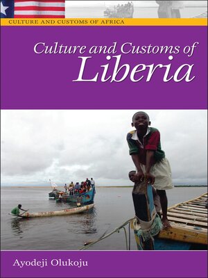 cover image of Culture and Customs of Liberia